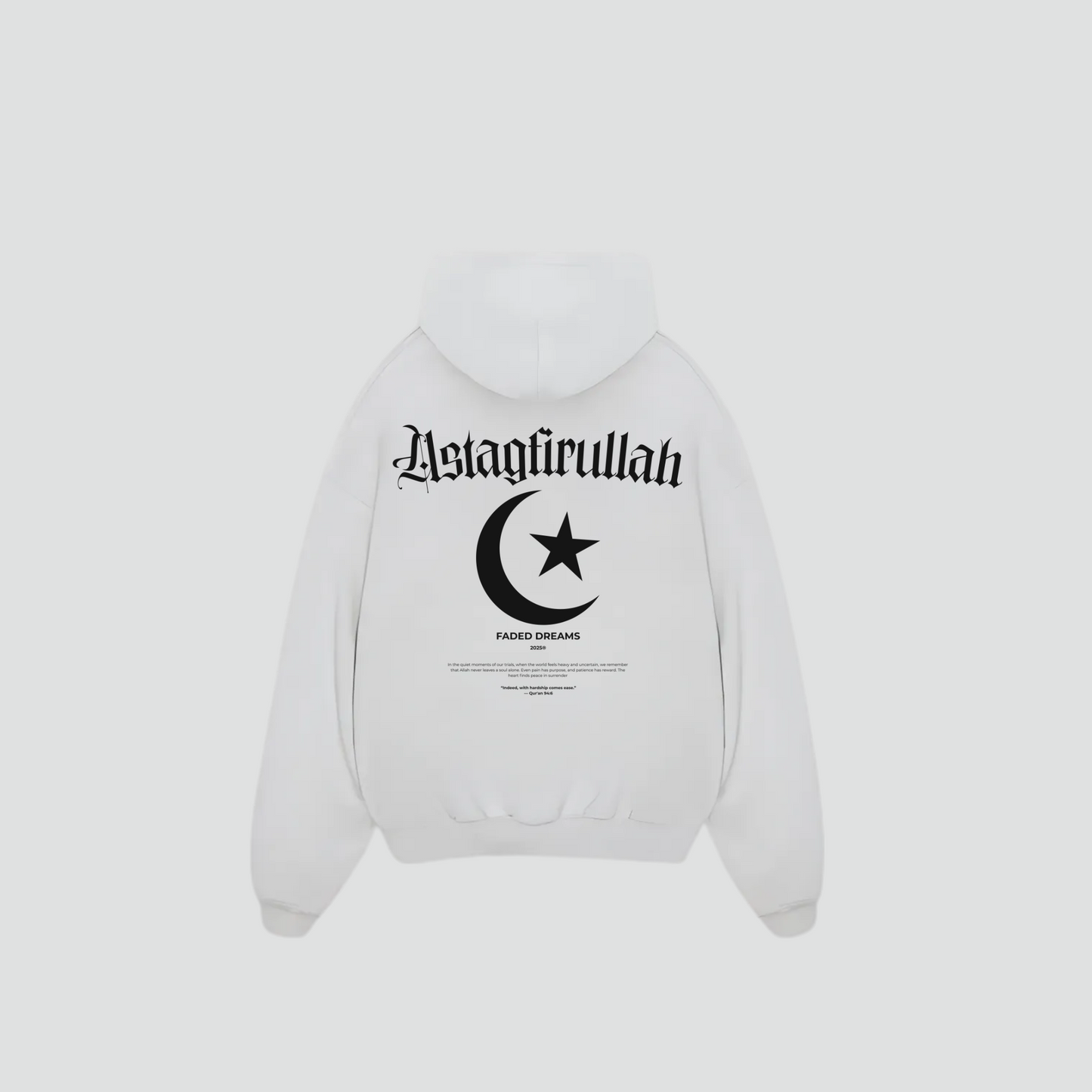 ASTAGFIRULLAH - Oversized Hoodie Backprint