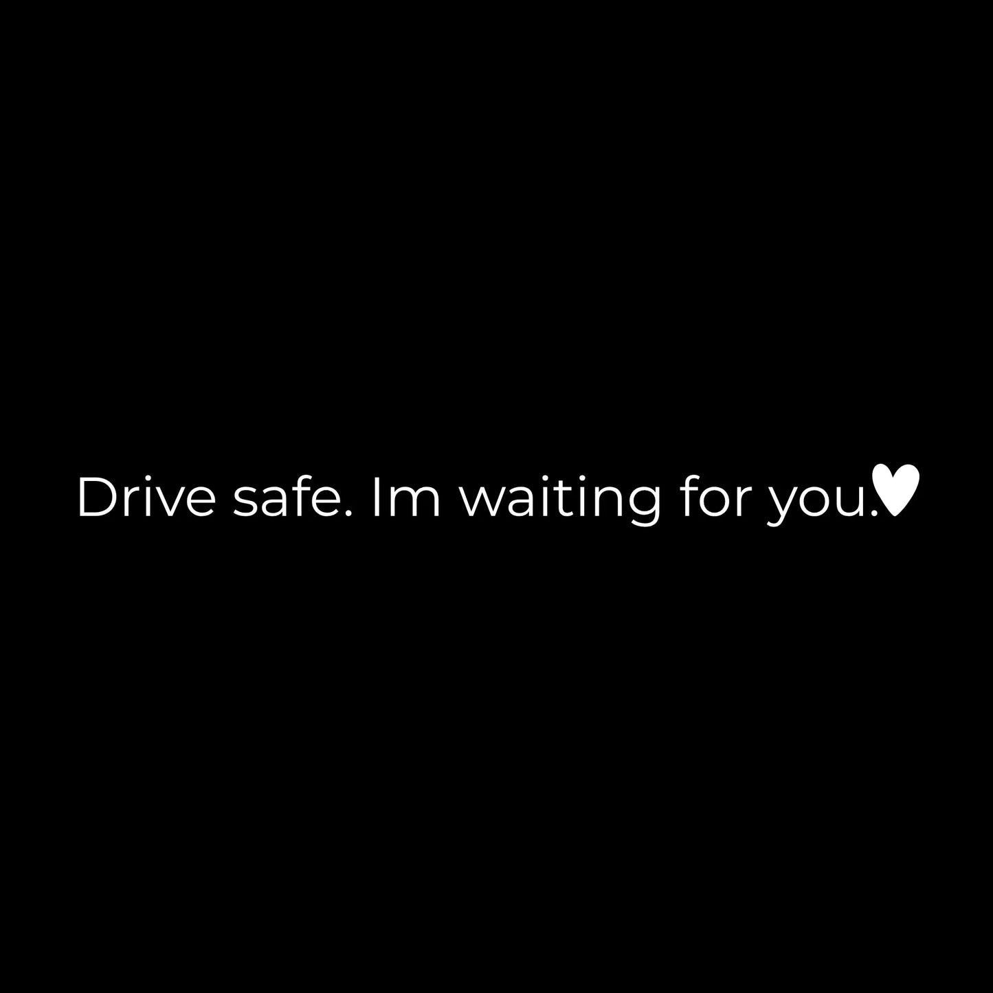 DRIVE SAFE. - Carsticker FadedDreams
